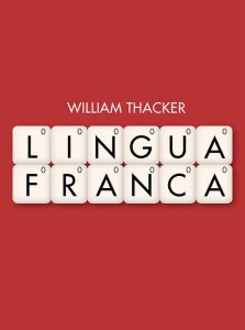 Lingua Franca by William Thacker